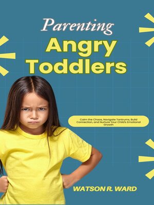 cover image of Parenting Angry Toddlers